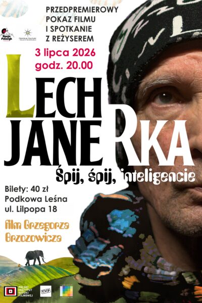 STACJA PAŁACYK: Pokaz filmu o Lechu Janerce i spotkanie z Grzegorzem Brzozowiczem