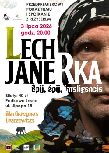 STACJA PAŁACYK: Pokaz filmu o Lechu Janerce i spotkanie z Grzegorzem Brzozowiczem