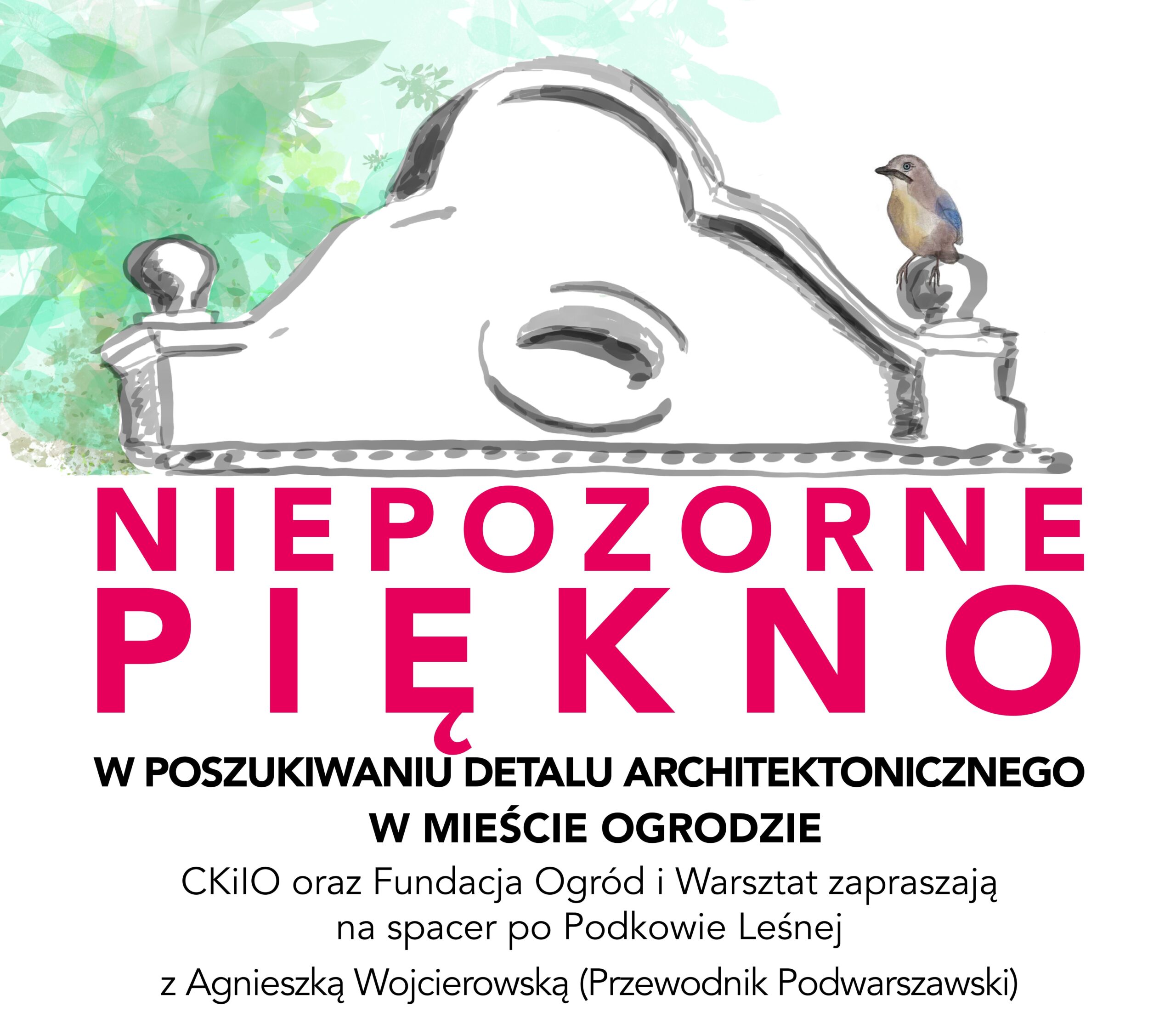 You are currently viewing SPACER PO PODKOWIE: Niepozorne piękno – w poszukiwaniu architektonicznego detalu
