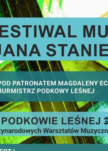 II Letni Festiwal Muzyczny im. Jana Staniendy w Podkowie Leśnej
