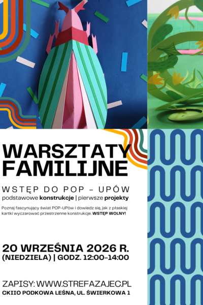 Warsztaty familijne z Pop – UPów