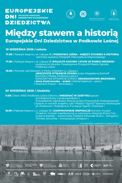 EUROPEJSKIE DNI DZIEDZICTWA 2026: Między stawem a historią