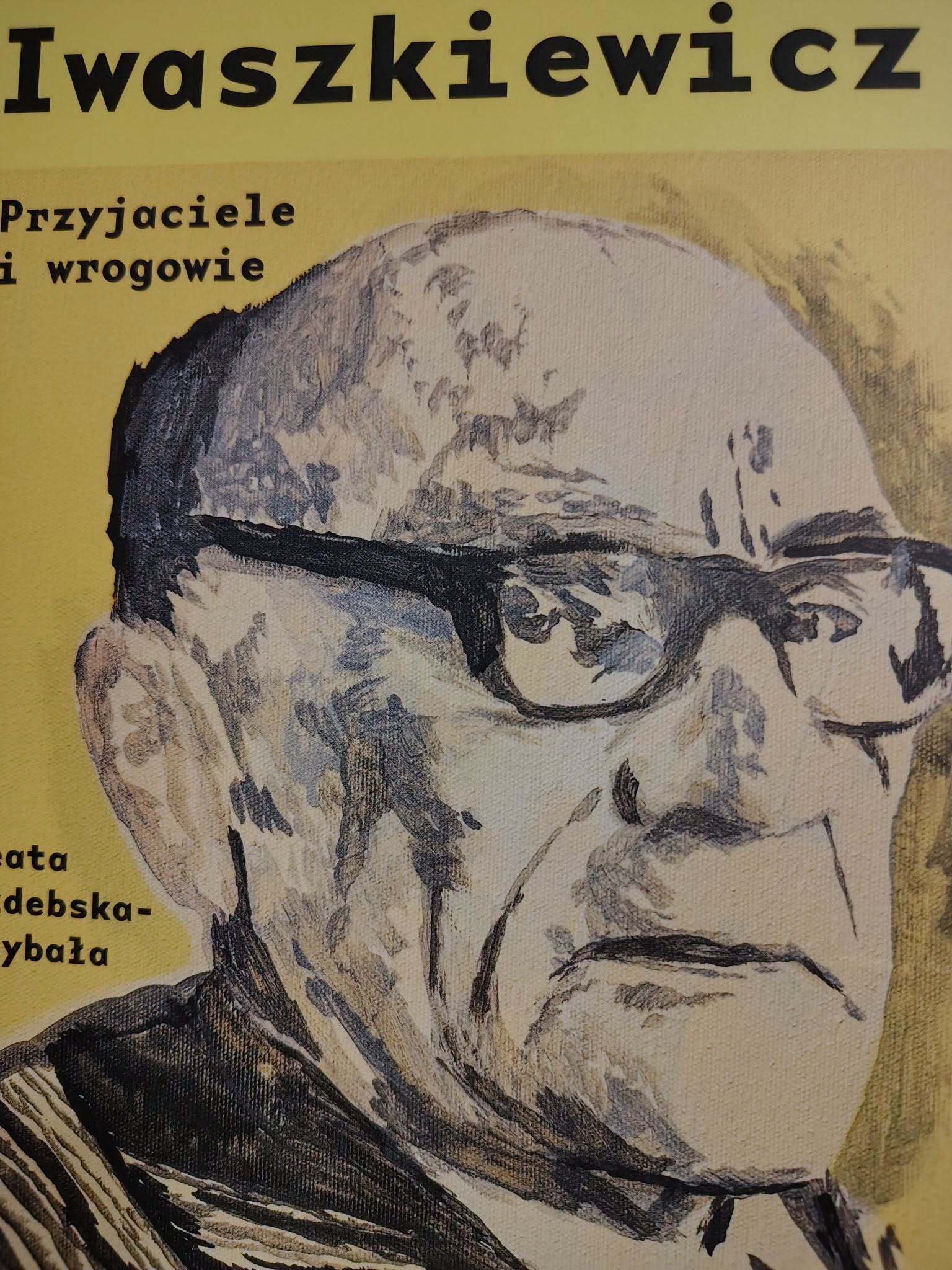 You are currently viewing Iwaszkiewicz. Przyjaciele i wrogowie – spotkanie z Beatą Izdebską-Zybałą