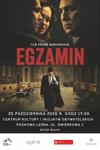 „Egzamin” – projekcja filmu P. Bergendyego