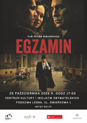 „Egzamin” – projekcja filmu P. Bergendyego
