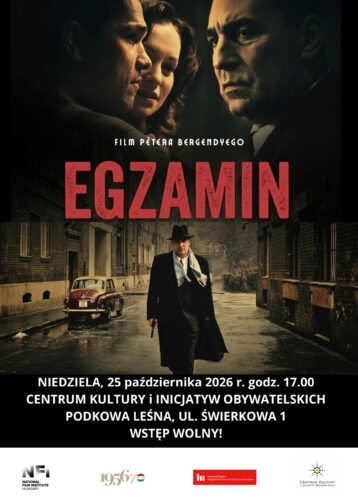 „Egzamin” – projekcja filmu P. Bergendyego